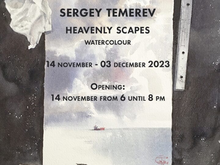 “Heavenly Scapes” – Exhibition by Sergey Temerev